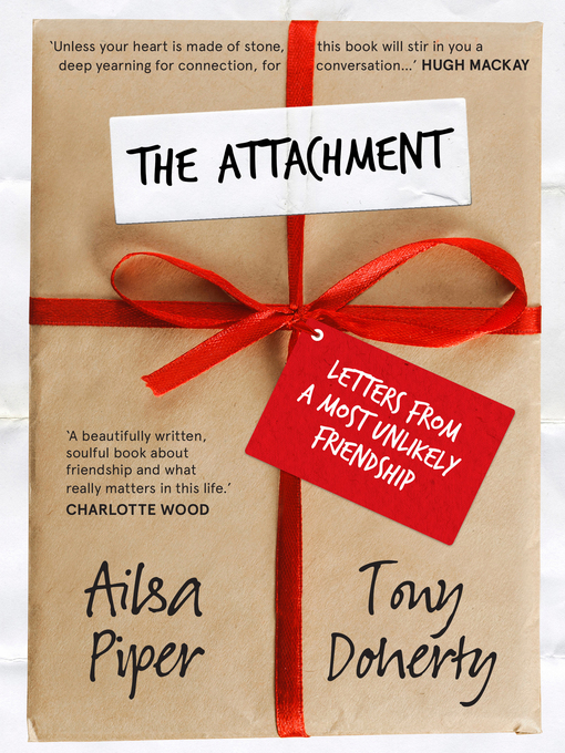 Title details for The Attachment by Ailsa Piper - Available